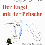 Der Engel mit der Peitsche